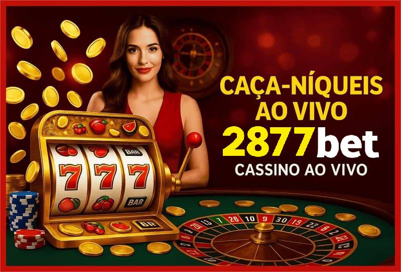 Benefícios do 2877BET